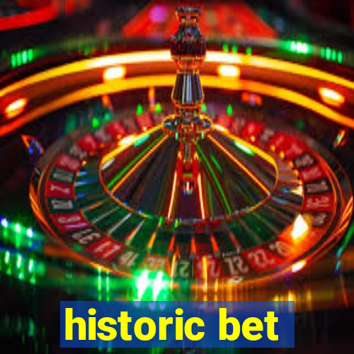 historic bet